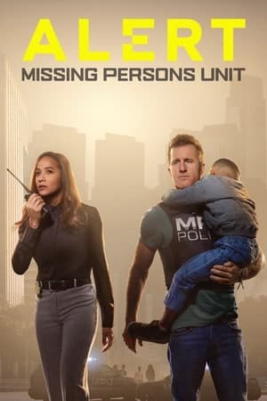 Alert: Unidad de Personas Desaparecidas Temporada 1 poster