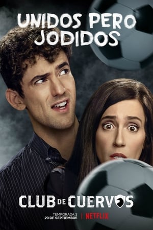 Club de Cuervos - temporada 3 poster