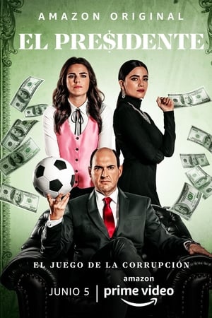 El Presidente Temporada 1 poster