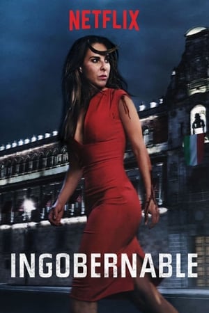 Ingobernable Temporada 1 poster