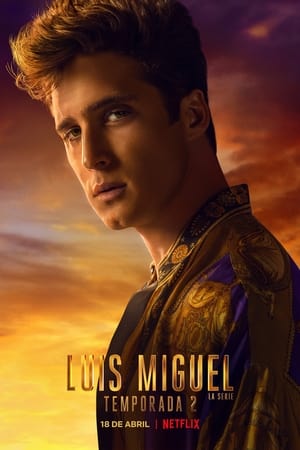 Luis Miguel: La Serie Temporada 2 poster