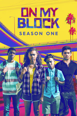 On My Block Temporada 1 poster