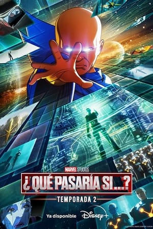 ¿Qué pasaría si...? Temporada 2 poster