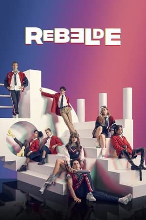 Rebelde Temporada 1 poster