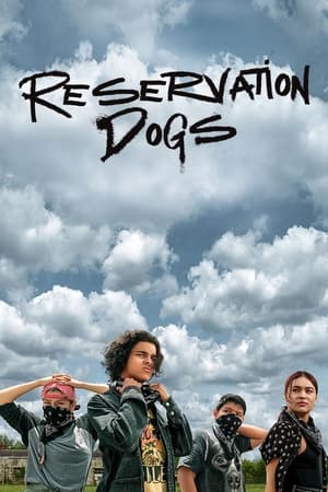 Reservation Dogs - temporada 1 poster