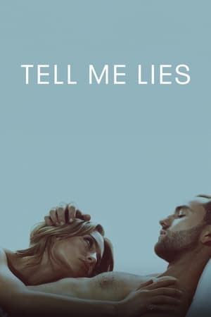 Tell Me Lies Temporada 1 poster