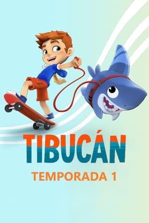 Tibucán Temporada 1 poster