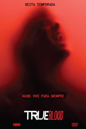 True Blood (Sangre fresca) Temporada 6 poster